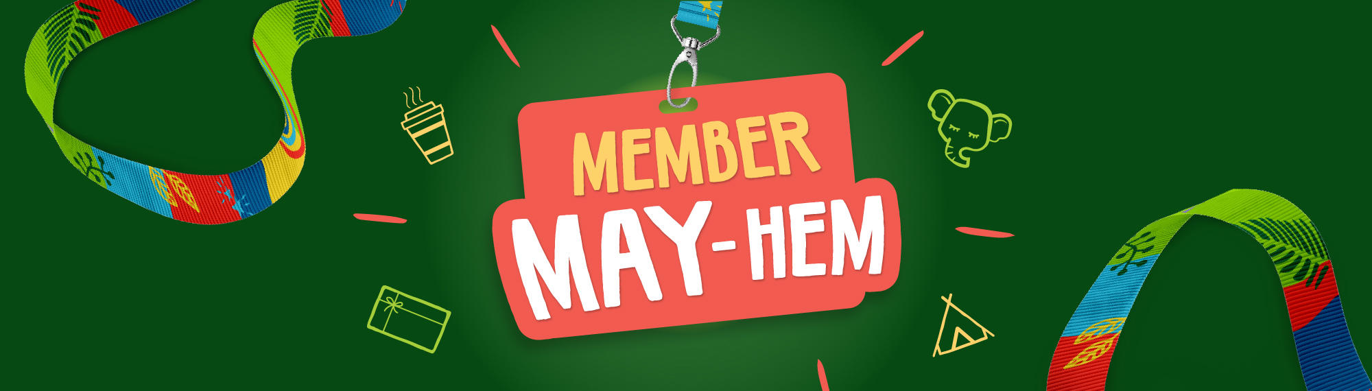 "Member May-hem" - There is a lanyard and card with this text against a green background, surrounded by four sketched graphics.